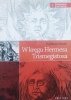 Kazimierz Banek W kręgu Hermesa Trismegistosa